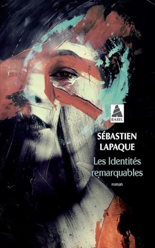 Les Identités remarquables von Actes Sud