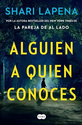 Alguien a quien conoces / Someone We Know Alguien a quien conoces / Someone We Know