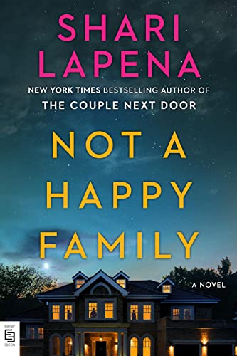 Not a Happy Family: A Novel Not a Happy Family: A Novel
