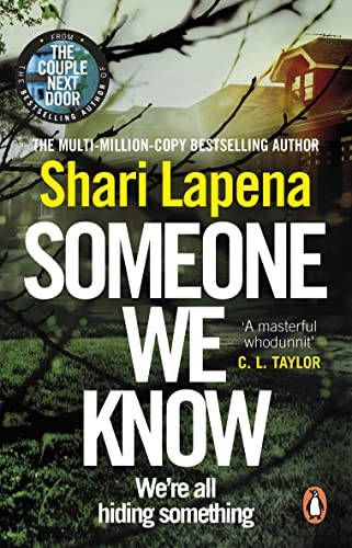 Someone We Know: From the No.1 Sunday Times bestselling author of The Couple Next Door a gripping psychological thriller that you won’t be able to put down von Random House UK