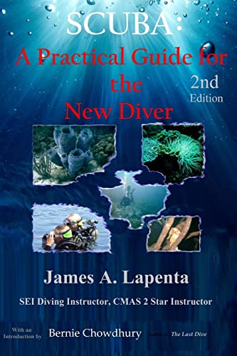SCUBA: A Practical Guide for the New Diver von CREATESPACE