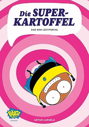 Die Superkartoffel - Das Mini-Zeitportal (2) von Egmont VGS