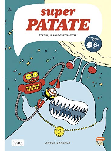 Superpatate 2 - Zort III, le roi extraterrestre von BANG