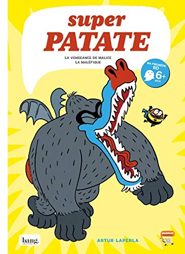 Superpatate 04 - La vengeance de Malice la Maléfique von BANG
