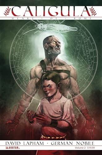 Caligula Volume 2: Heart of Rome (CALIGULA TP) von Avatar Press