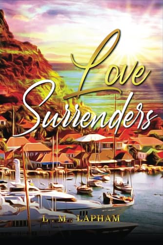 Love Surrenders von Excel Book Writing