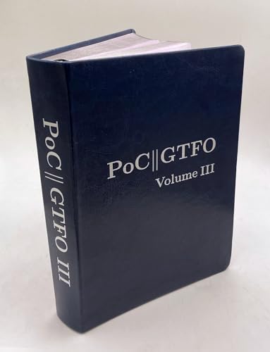 PoC or GTFO, Volume 3 von No Starch Press