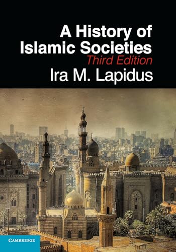 A History of Islamic Societies