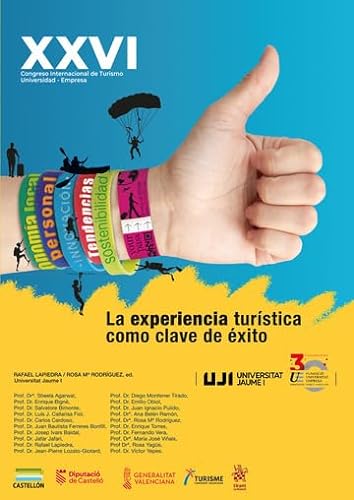 La experiencia turística como clave de éxito. XXVI Congreso Nacional de Turismo Universidad Empresa (Varios) von Editorial Tirant lo Blanch