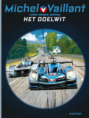 Het doelwit (Michel Vaillant, 12) von Graton