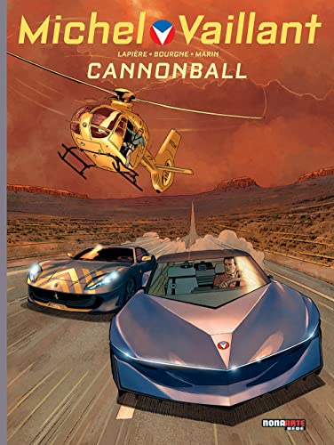 Michel Vaillant. Nuova serie. Cannonball (Vol. 11) (Nona Arte) von Editoriale Cosmo