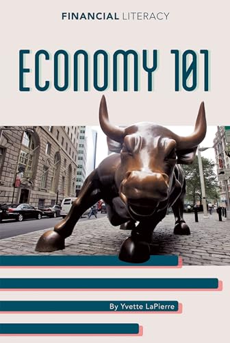 Economy 101 (Financial Literacy)