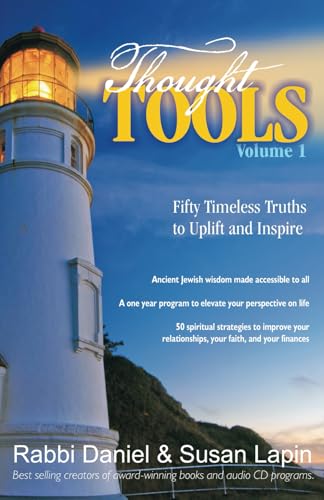 Thought Tools Volume 1: Fifty Timeless Truths to Uplift and Inspire