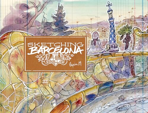 Sketching Barcelona: Secrets of an Urban Sketcher von HOAKI BOOKS S.L.