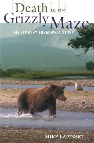 Death in the Grizzly Maze: The Timothy Treadwell Story von Falcon Press Publishing