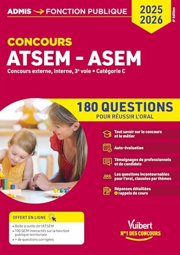 Concours ATSEM et ASEM - Catégorie C - 180 questions pour réussir l'oral: Agent (territorial) spécialisé des écoles maternelles - 2025-2026 von VUIBERT