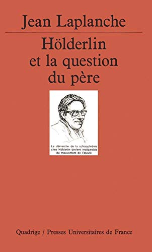 Holderlin et la question du père