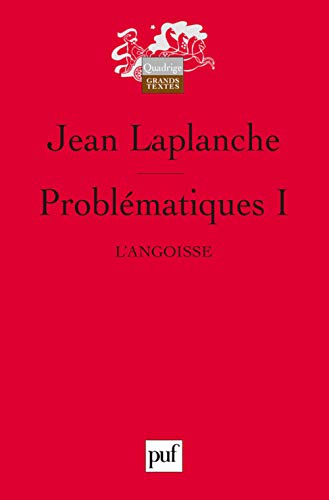 Problématiques I: L'angoisse