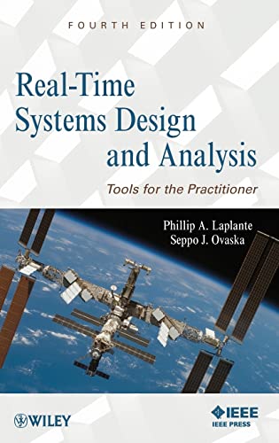 Real-Time Systems Design and Analysis: Tools for the Practitioner von Wiley-IEEE Press