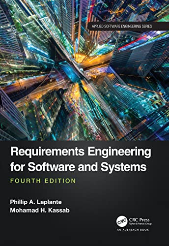 Requirements Engineering for Software and Systems (Applied Software Engineering) von CRC Press