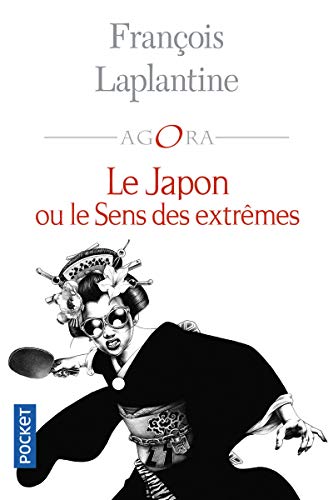 Le Japon ou le sens des extrêmes von Pocket