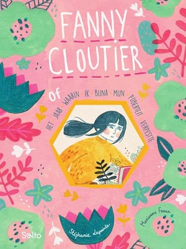 Fanny Cloutier of het jaar waarin ik mijn tierenjaren bijna miste von Salto