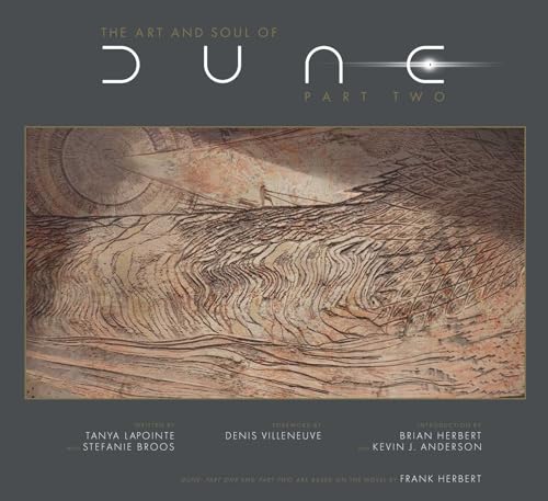 The Art and Soul of Dune: Part Two von Insight Editions