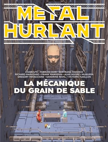Métal Hurlant N°10: La mécanique du grain de sable