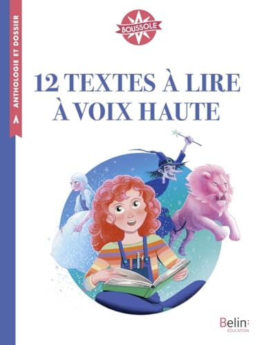 12 textes à lire à voix haute von BELIN EDUCATION
