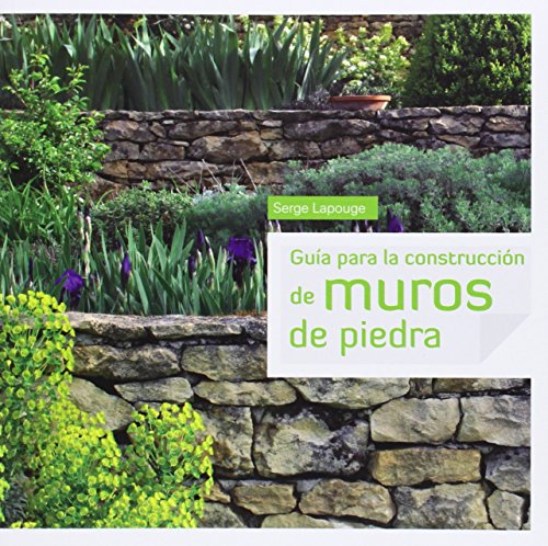 Guía para la construcción de muros de piedra von EDITORIAL ACANTO S.A.