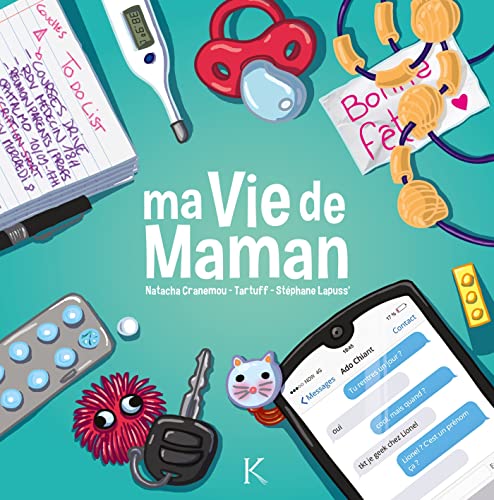 Ma vie de maman T01