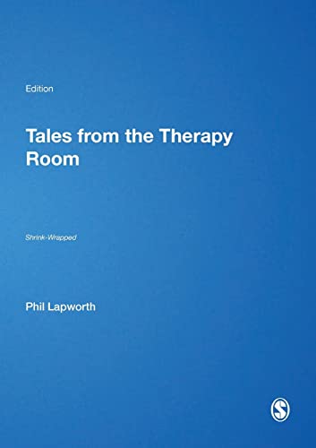 Tales from the Therapy Room: Shrink-Wrapped von Sage Publications