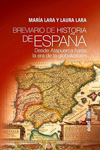 Breviario de la Historia de Espana: Desde Atapuerca hasta la era de la globalización (Clío crónicas de la historia) von Edaf Antillas