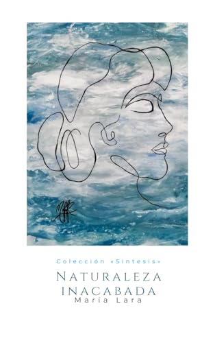 Naturaleza inacabada von Independently published