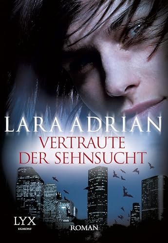 Vertraute der Sehnsucht: Roman (Midnight Breed, Band 11)