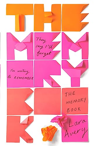 The Memory Book: Lara Avery von Hachette Children's Book
