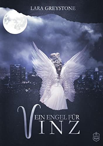 Ein Engel für Vinz (Unsterblich Geliebt) von Eisermann Verlag