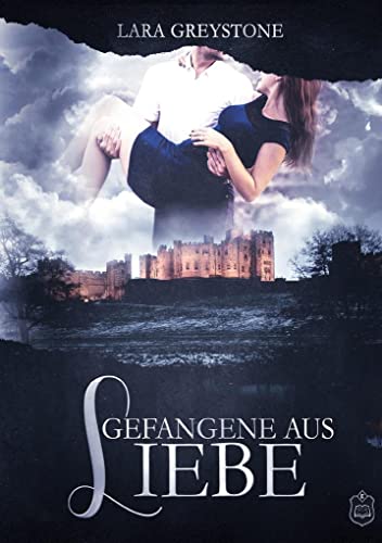 Gefangene aus Liebe (Unsterblich Geliebt)