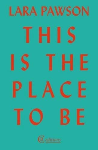 This is the Place to Be von CB editions Inpress