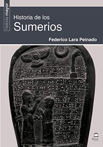 Historia de los Sumerios von Editorial Dilema