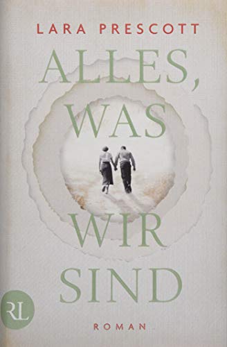 Alles, was wir sind: Roman