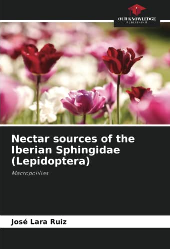 Nectar sources of the Iberian Sphingidae (Lepidoptera): Macropolillas