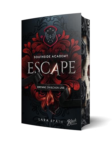 Escape: Brenne zwischen uns (Southside Academy) | Mit wunderschönem Farbschnitt