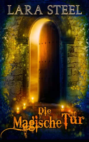Die magische Tür von Independently published