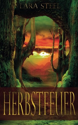 Herbstfeuer Herbstfeuer von CreateSpace Independent Publishing Platform