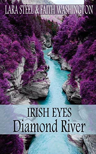 Irish Eyes - Diamond River von Createspace Independent Publishing Platform