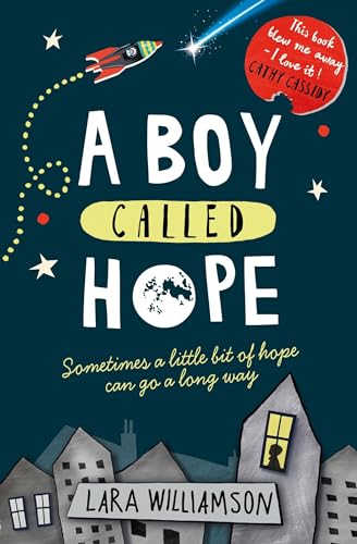 A Boy Called Hope: Sometimes a Little bit of hope can gone a long way