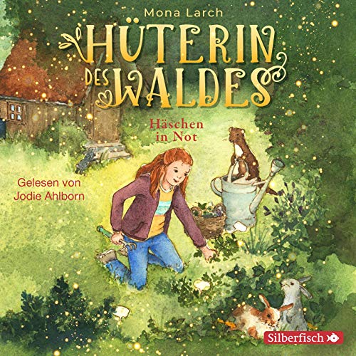 Hüterin des Waldes 2: Häschen in Not: 1 CD (2) von Silberfisch