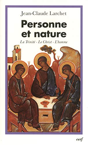 PERSONNE ET NATURE: Contributions aux dialogues interorthodoxe et interchrétien contemporain von CERF