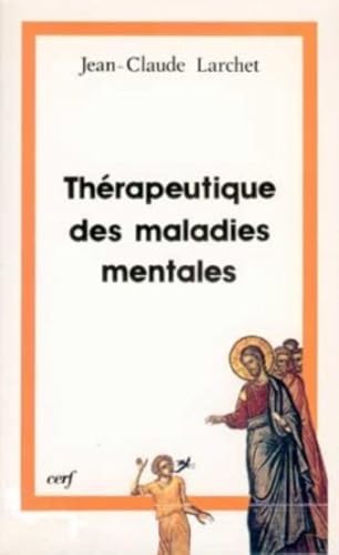 THÉRAPEUTIQUE DES MALADIES MENTALES